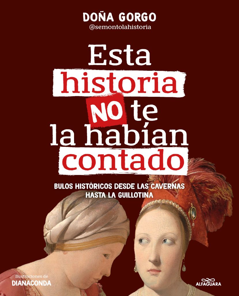 Portada de Esta historia no te la habían contado (Alfaguara)